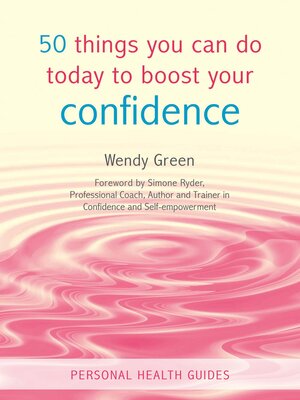 cover image of 50 Things You Can Do Today to Boost Your Confidence